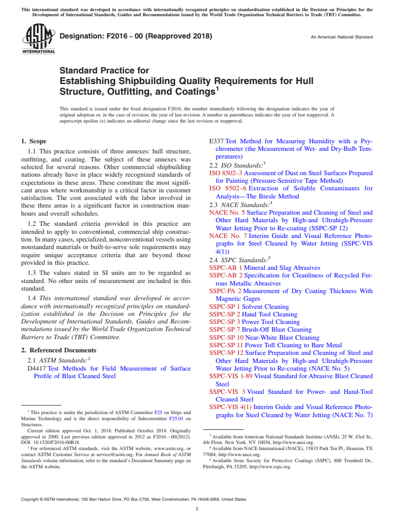 ASTM F2016-00(2018) - Standard Practice for  Establishing Shipbuilding Quality Requirements for Hull Structure,  Outfitting, and Coatings