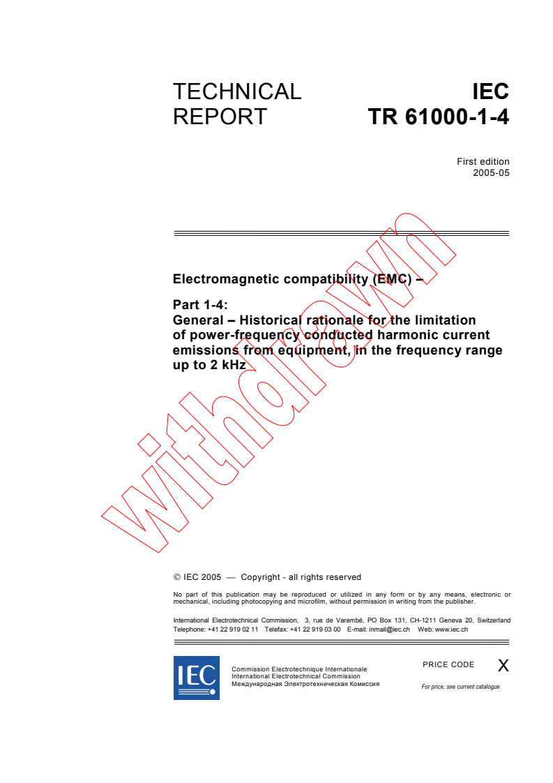 IEC TR 61000-1-4:2005 - Electromagnetic compatibility (EMC) - Part 1-4: General - Historical rationale for the limitation of power-frequency conducted harmonic current emissions from equipment, in the frequency range up to 2 kHz
Released:5/30/2005
Isbn:2831879957