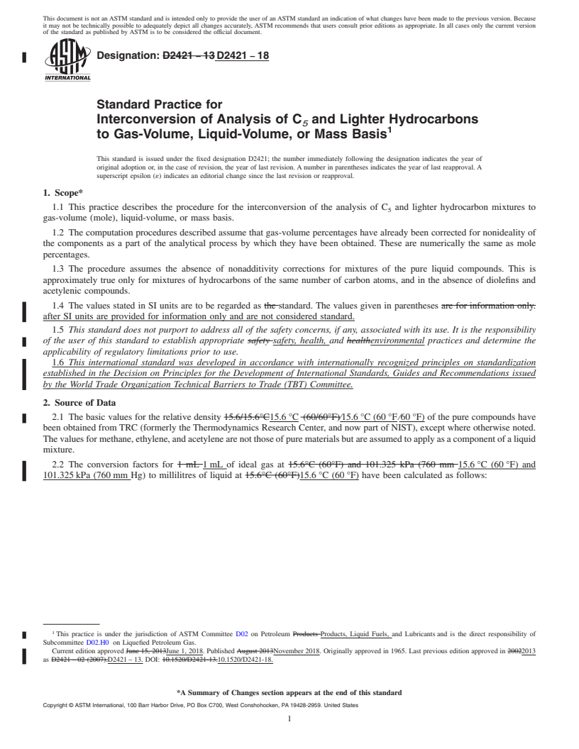 REDLINE ASTM D2421-18 - Standard Practice for  Interconversion of Analysis of C<emph type="ital"><inf>5</inf  ></emph> and Lighter Hydrocarbons to Gas-Volume, Liquid-Volume, or  Mass Basis