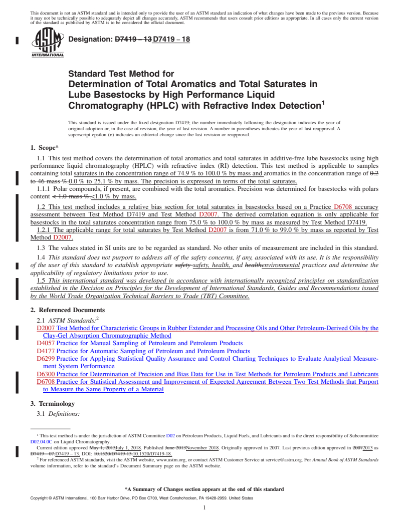 REDLINE ASTM D7419-18 - Standard Test Method for  Determination of Total Aromatics and Total Saturates in Lube  Basestocks  by High Performance Liquid Chromatography (HPLC) with  Refractive Index Detection