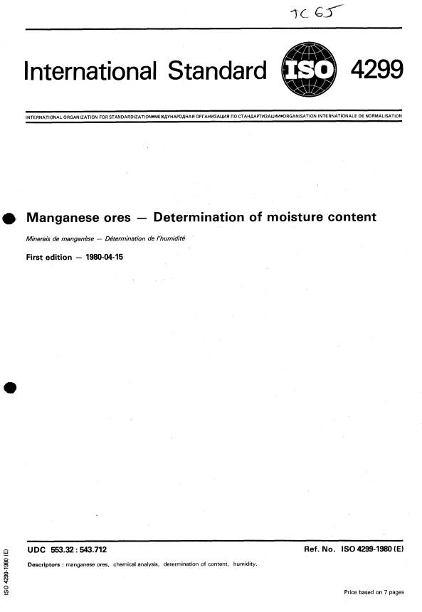 ISO 4299:1980 - Manganese ores -- Determination of moisture content