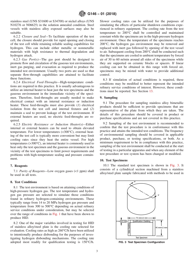 ASTM G146-01(2018) - Standard Practice for  Evaluation of Disbonding of Bimetallic Stainless Alloy/Steel  Plate for Use in High-Pressure, High-Temperature Refinery Hydrogen  Service