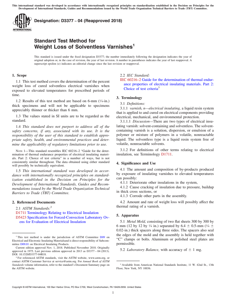 ASTM D3377-04(2018) - Standard Test Method for  Weight Loss of Solventless Varnishes