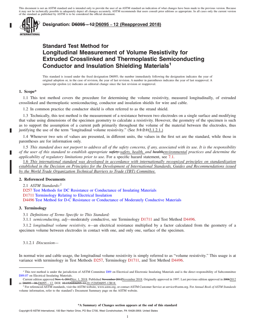 REDLINE ASTM D6095-12(2018) - Standard Test Method for Longitudinal Measurement of Volume Resistivity for Extruded   Crosslinked and Thermoplastic Semiconducting Conductor and Insulation  Shielding Materials