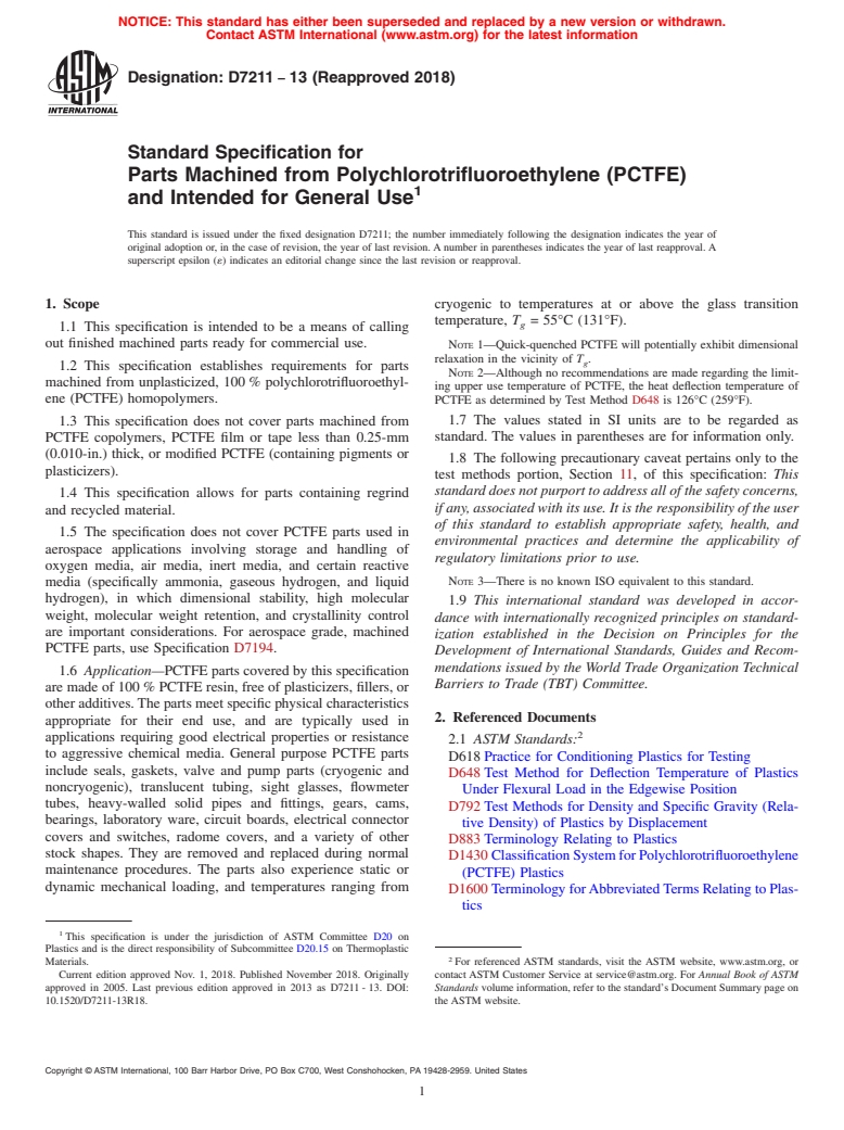 ASTM D7211-13(2018) - Standard Specification for  Parts Machined from Polychlorotrifluoroethylene (PCTFE) and  Intended for General Use