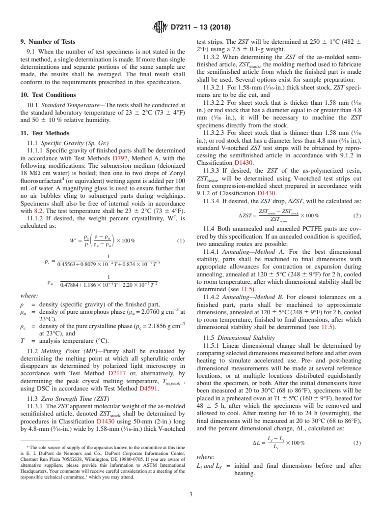 ASTM D7211-13(2018) - Standard Specification for  Parts Machined from Polychlorotrifluoroethylene (PCTFE) and  Intended for General Use