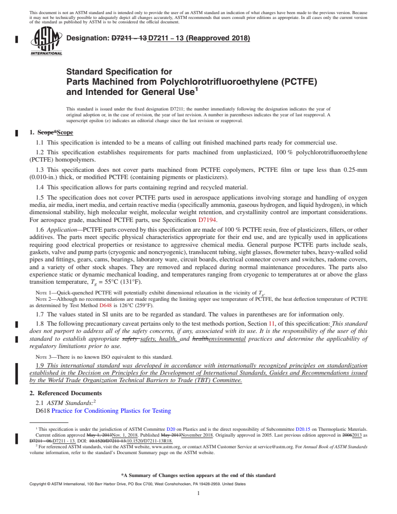 REDLINE ASTM D7211-13(2018) - Standard Specification for  Parts Machined from Polychlorotrifluoroethylene (PCTFE) and  Intended for General Use