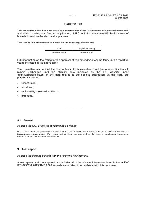IEC 62552-3:2015/AMD1:2020 IEC 62552-3:2015/AMD1:2020 - Amendment 1 - Household refrigerating appliances - Characteristics and test methods - Part 3: Energy consumption and volume - Page 4 preview