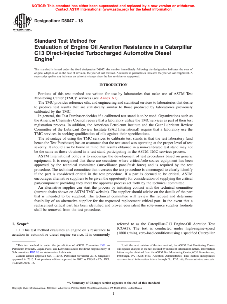 ASTM D8047-18 - Standard Test Method for Evaluation of Engine Oil Aeration Resistance in a Caterpillar  C13 Direct-Injected Turbocharged Automotive Diesel Engine