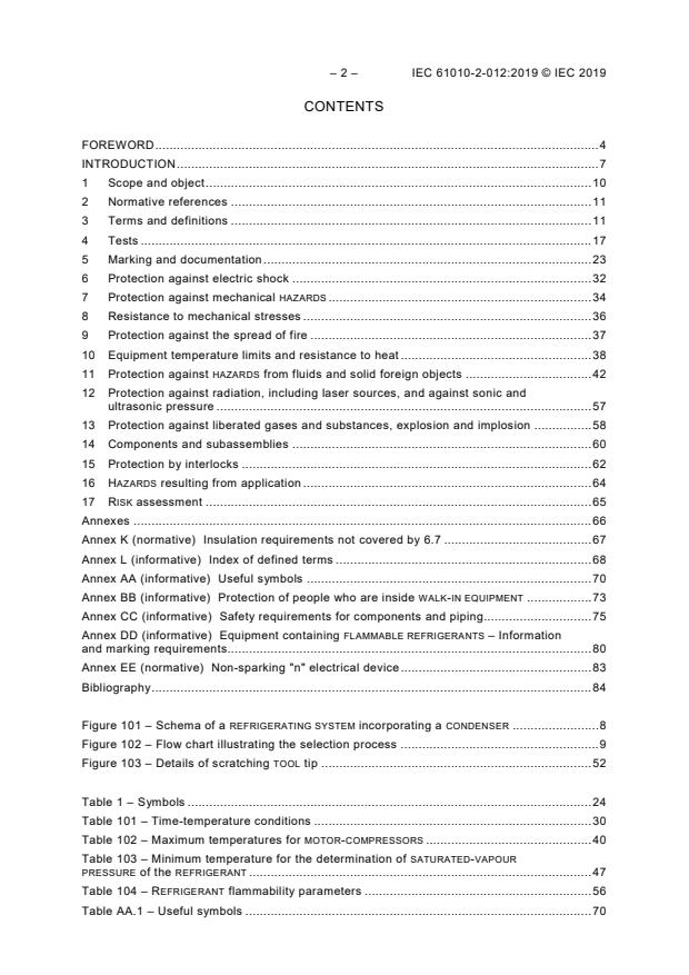IEC 61010-2-012:2019 IEC 61010-2-012:2019 - Safety requirements for electrical equipment for measurement, control, and laboratory use - Part 2-012: Particular requirements for climatic and environmental testing and other temperature conditioning equipment - Page 4 preview