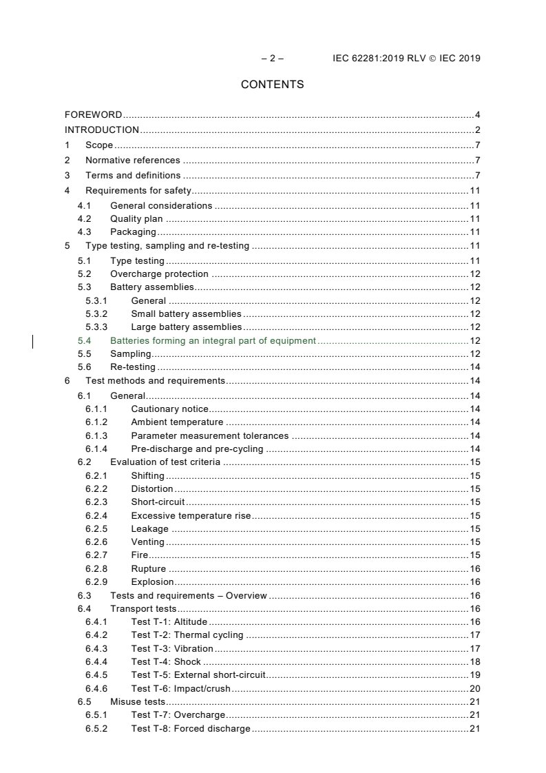 IEC 62281:2019 IEC 62281:2019 RLV - Safety of primary and secondary lithium cells and batteries during transport
Released:4/10/2019
Isbn:9782832268339 - Page 4 preview