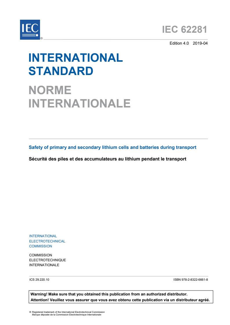 IEC 62281:2019 - Safety of primary and secondary lithium cells and batteries during transport