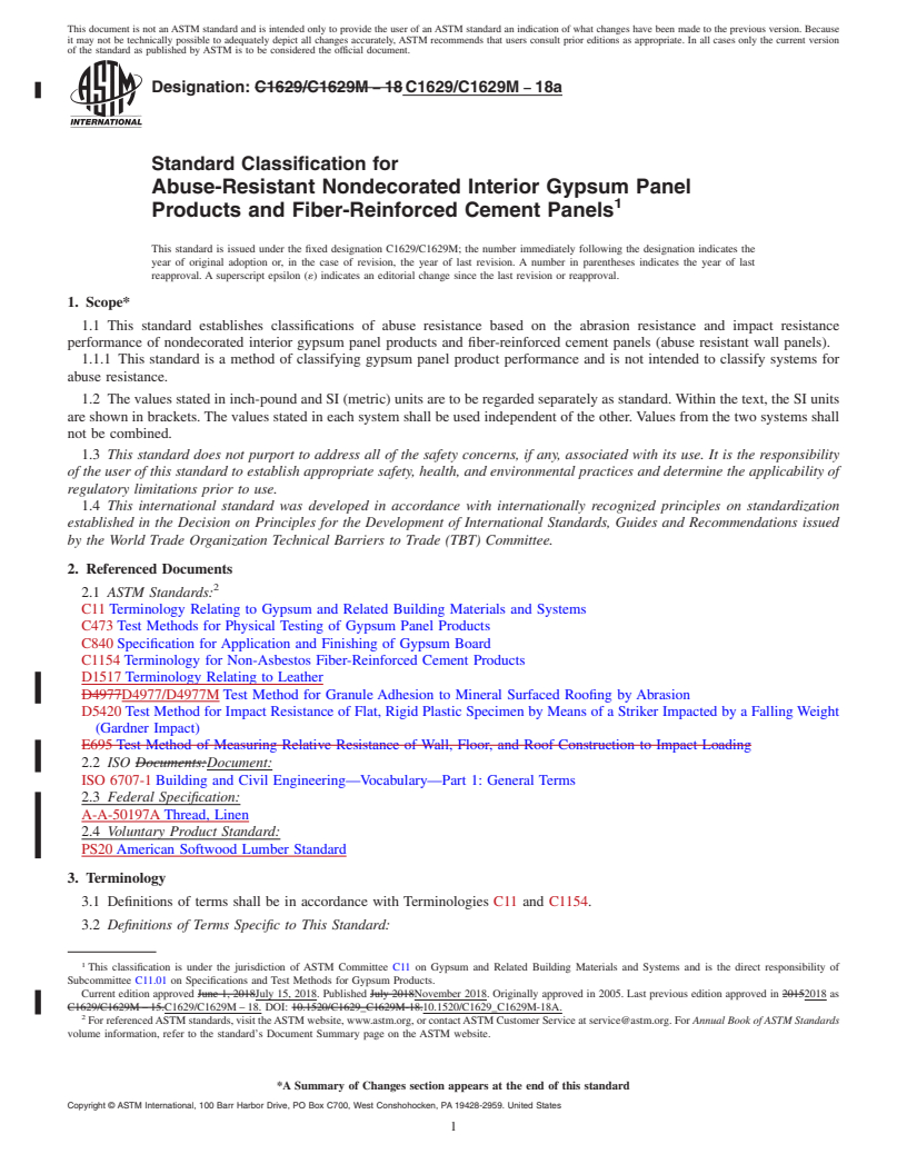 REDLINE ASTM C1629/C1629M-18a - Standard Classification for  Abuse-Resistant Nondecorated Interior Gypsum Panel Products  and Fiber-Reinforced Cement Panels