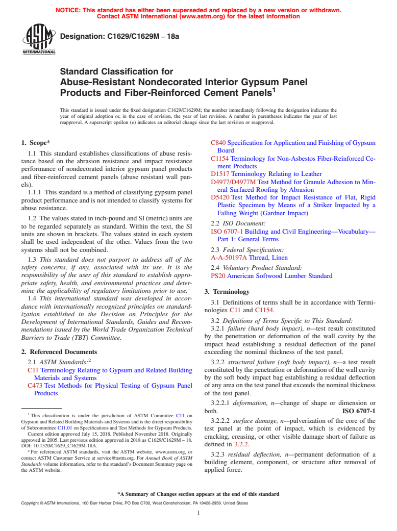 ASTM C1629/C1629M-18a - Standard Classification for  Abuse-Resistant Nondecorated Interior Gypsum Panel Products  and Fiber-Reinforced Cement Panels