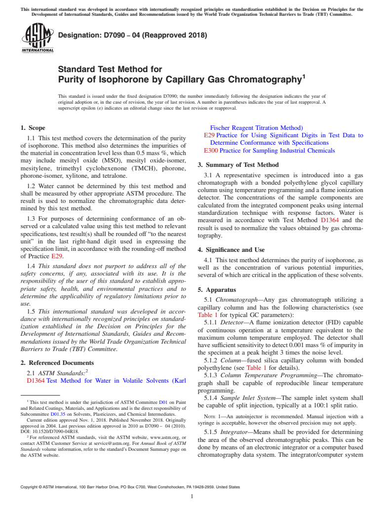 ASTM D7090-04(2018) - Standard Test Method for Purity of Isophorone by Capillary Gas Chromatography