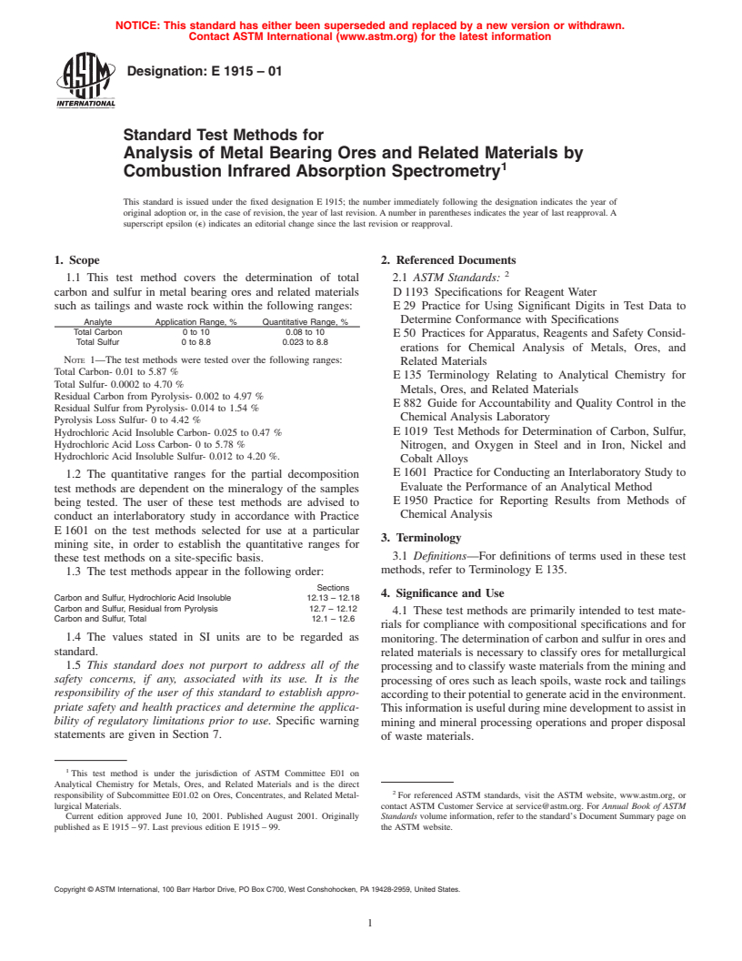 ASTM E1915-01 - Standard Test Methods for Analysis of Metal Bearing Ores and Related Materials by Combustion Infrared Absorption Spectrometry