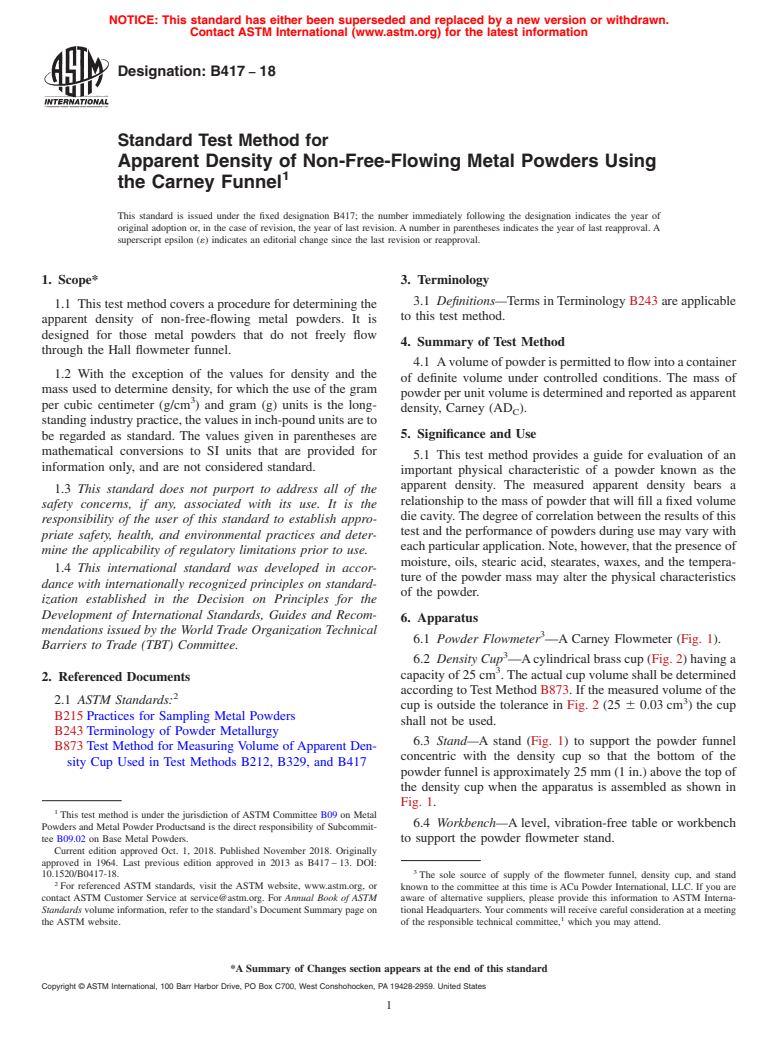 ASTM B417-18 - Standard Test Method for  Apparent Density of Non-Free-Flowing Metal Powders Using the   Carney Funnel