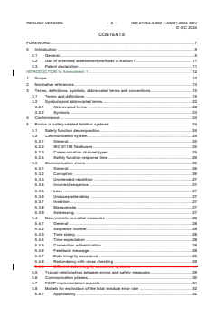 IEC 61784-3:2021+AMD1:2024 CSV - Industrial communication networks - Profiles - Part 3: Functional safety fieldbuses - General rules and profile definitions
Released:4/19/2024
Isbn:9782832283738 - Page 4 preview