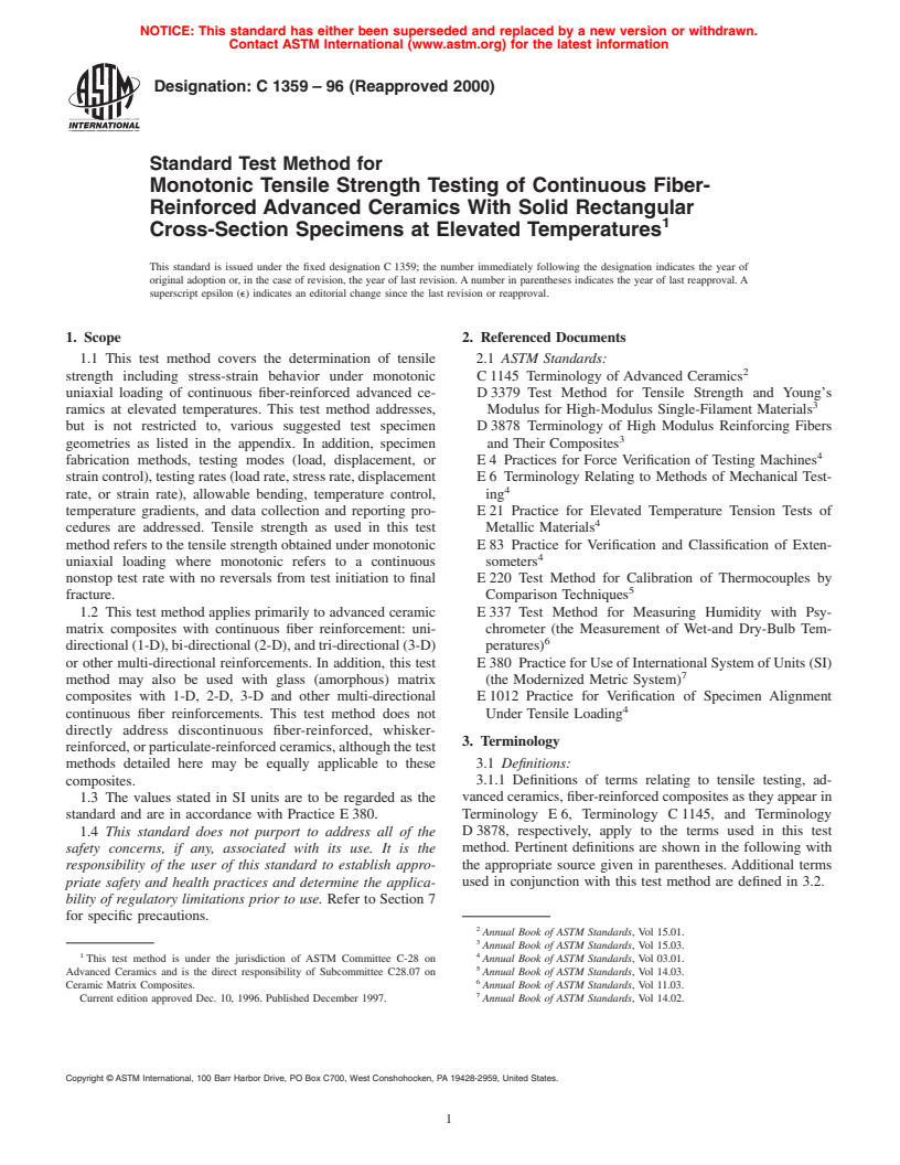 ASTM C1359-96(2000) - Standard Test Method for Monotonic Tensile Strength Testing of Continuous Fiber-Reinforced Advanced Ceramics With Solid Rectangular Cross-Section Specimens at Elevated Temperatures