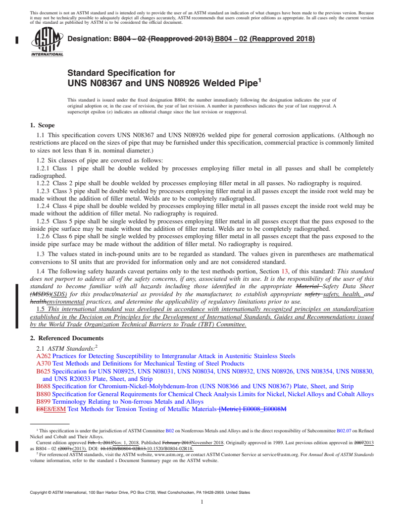 REDLINE ASTM B804-02(2018) - Standard Specification for UNS N08367 and UNS N08926 Welded Pipe