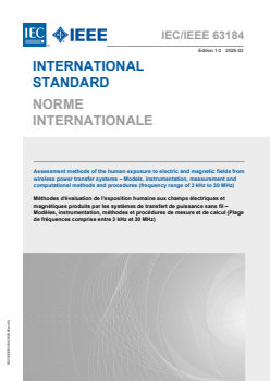IEC/IEEE 63184:2025 - Assessment methods of the human exposure to electric and magnetic fields from wireless power transfer systems – Models, instrumentation, measurement and computational methods and procedures (frequency range of 3 kHz to 30 MHz)
Released:25. 02. 2025
Isbn:9782832701393 - Page 1 preview