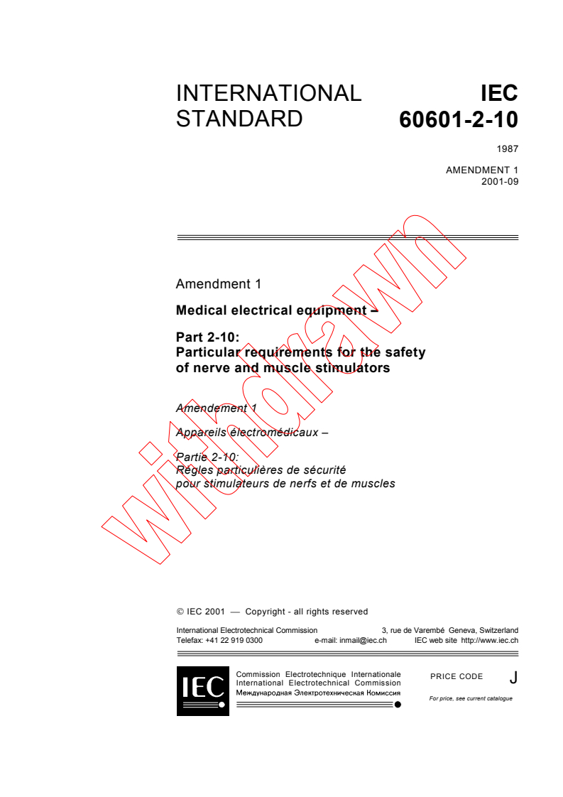 IEC 60601-2-10:1987/AMD1:2001 - Amendment 1 - Medical electrical equipment. Part 2: Particular requirements for the safety of nerve and muscle stimulators
Released:9/26/2001
Isbn:2831859964