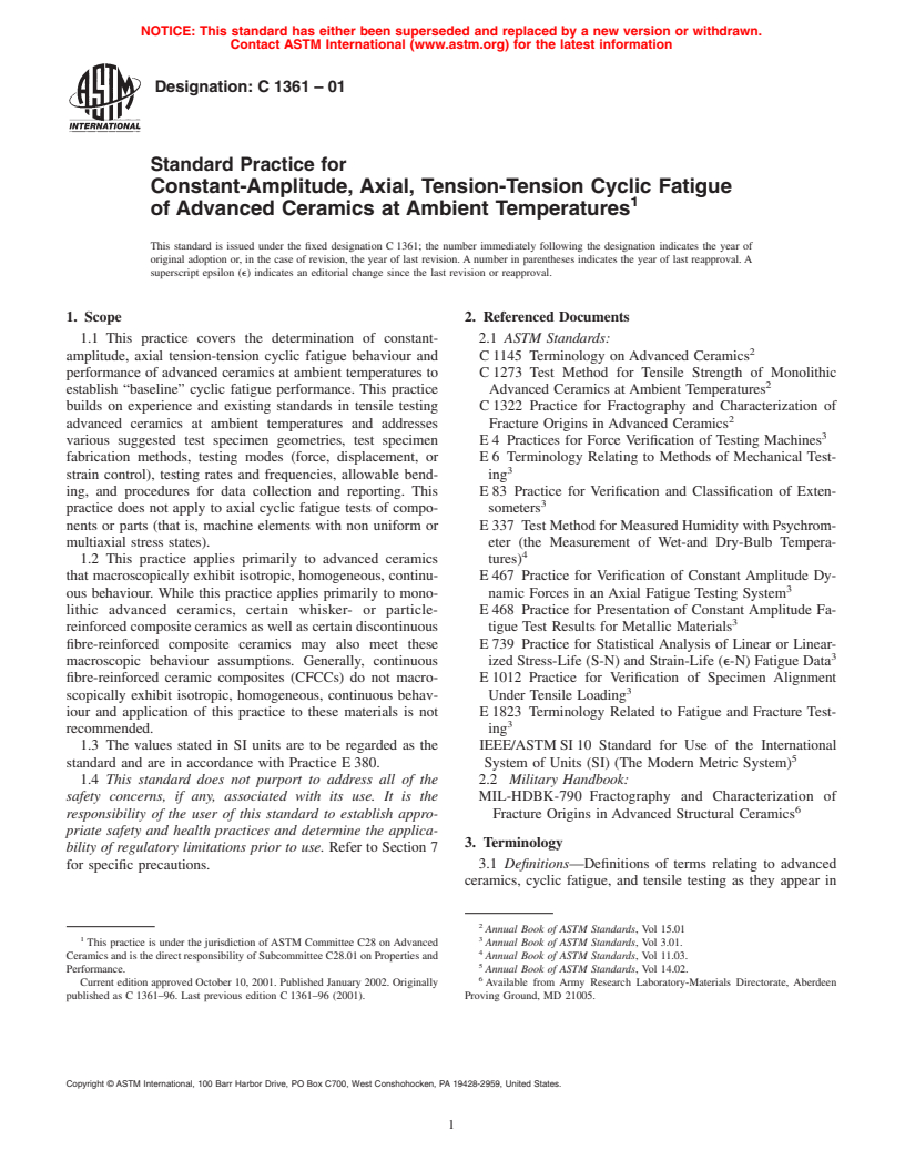 ASTM C1361-01 - Standard Practice for Constant-Amplitude, Axial, Tension-Tension Cyclic Fatigue of Advanced Ceramics at Ambient Temperatures