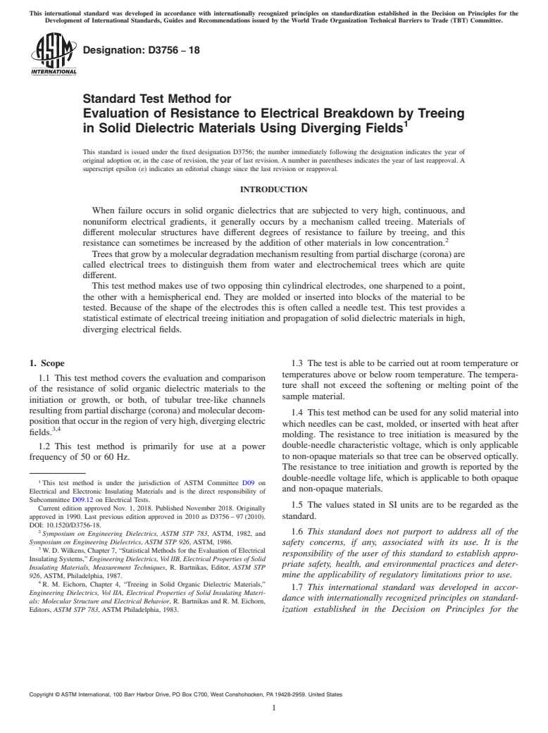 ASTM D3756-18 - Standard Test Method for  Evaluation of Resistance to Electrical Breakdown by Treeing   in Solid Dielectric Materials Using Diverging Fields