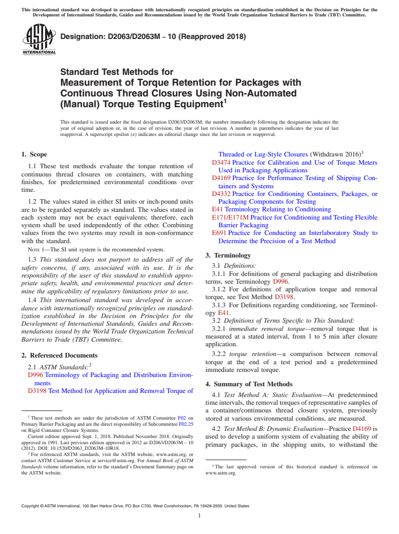 ASTM D2063/D2063M-10(2018) - Standard Test Methods for  Measurement of Torque Retention for Packages with Continuous   Thread Closures Using Non-Automated (Manual) Torque Testing Equipment