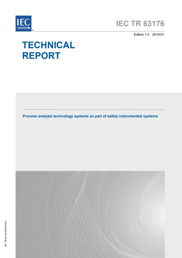 IEC TR 63176:2019 - Process analysis technology systems as part of safety instrumented systems