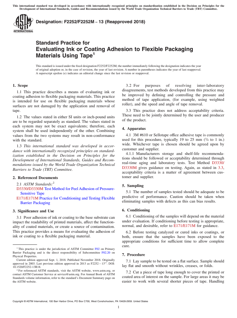 ASTM F2252/F2252M-13(2018) - Standard Practice for  Evaluating Ink or Coating Adhesion to Flexible Packaging Materials   Using Tape