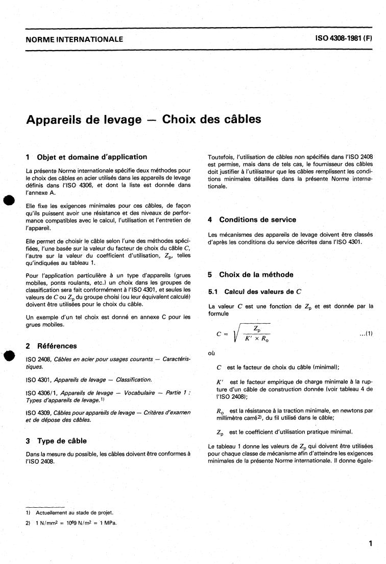 ISO 4308:1981 - Cranes — Selection of wire ropes
Released:11/1/1981