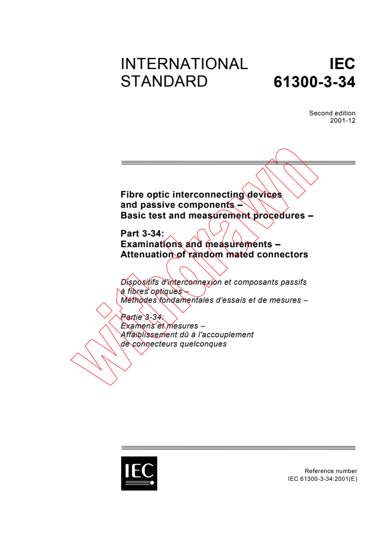 IEC 61300-3-34:2001 - Fibre optic interconnecting devices and passive components - Basic test and measurement procedures - Part 3-34: Examinations and measurements - Attenuation of random mated connectors
Released:12/6/2001
Isbn:2831861055
