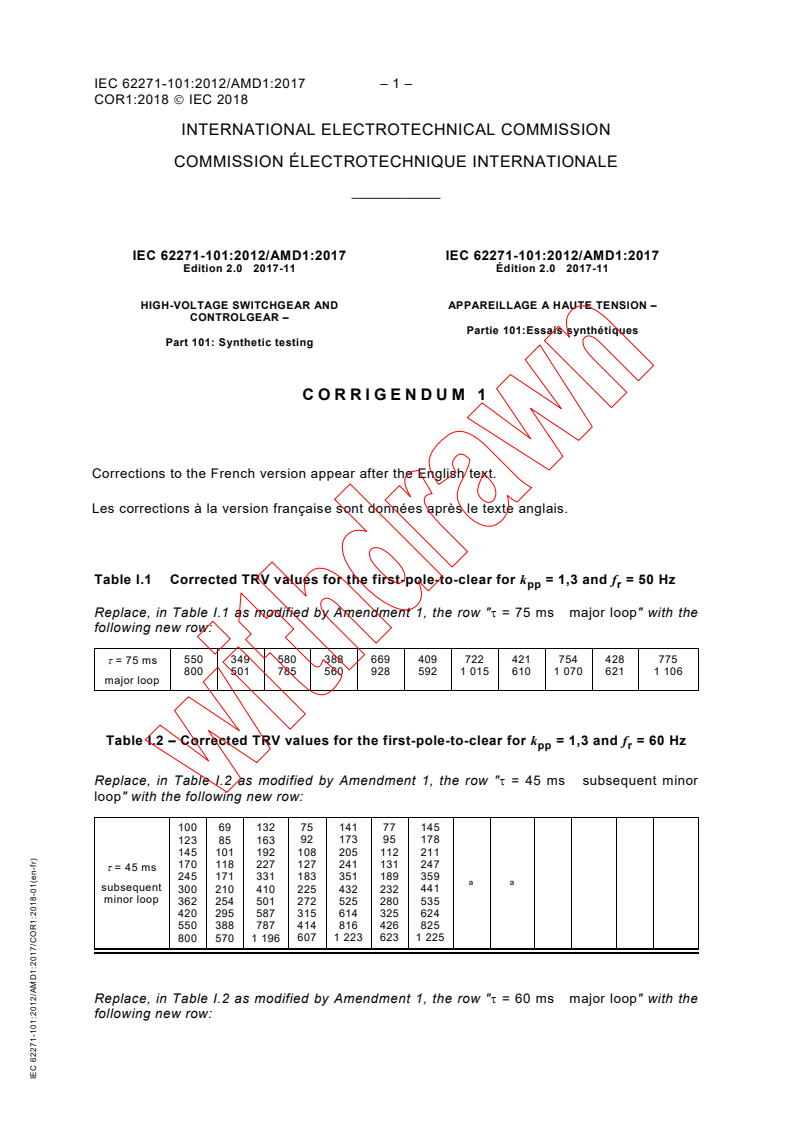 IEC 62271-101:2012/AMD1:2017/COR1:2018 - Corrigendum 1 - Amendment 1 - High-voltage switchgear and controlgear - Part 101: Synthetic testing
Released:1/24/2018