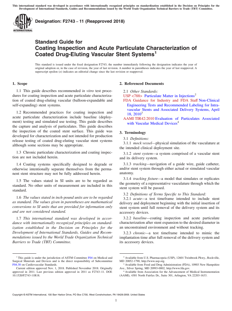 ASTM F2743-11(2018) - Standard Guide for  Coating Inspection and Acute Particulate Characterization of  Coated Drug-Eluting Vascular Stent Systems