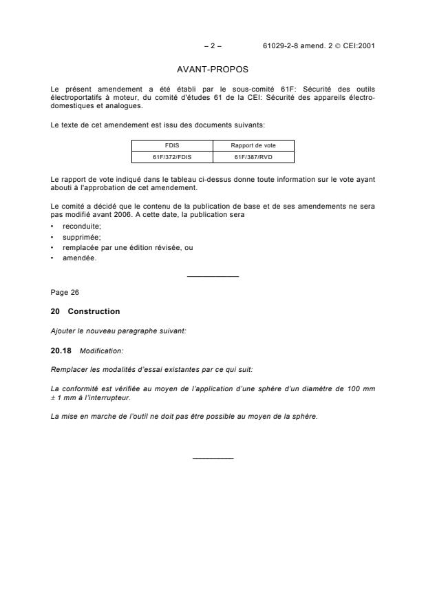 IEC 61029-2-8:1995/AMD2:2001 IEC 61029-2-8:1995/AMD2:2001 - Amendment 2 - Safety of transportable motor-operated electric tools - Part 2: Particular requirements for single spindle vertical moulders - Page 2 preview