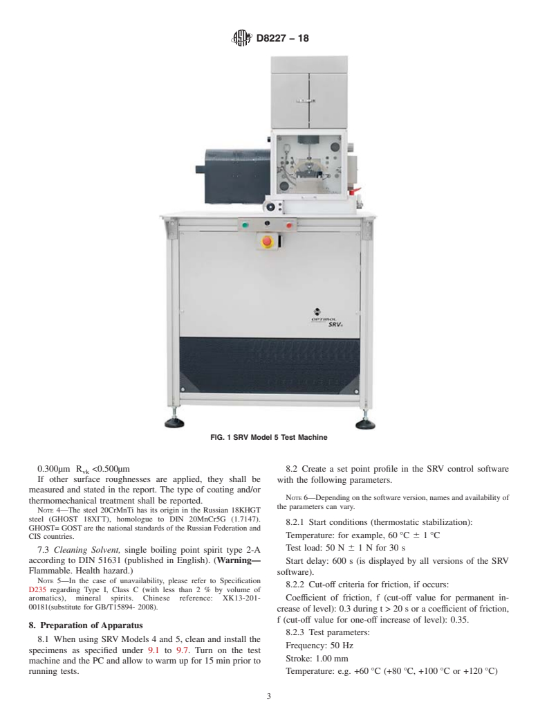 ASTM D8227-18 - Standard Test Method for Determining the Coefficient of Friction of Synchronizer Lubricated  by Mechanical Transmission Fluids (MTF) Using a High-Frequency, Linear-Oscillation  (SRV) Test Machine