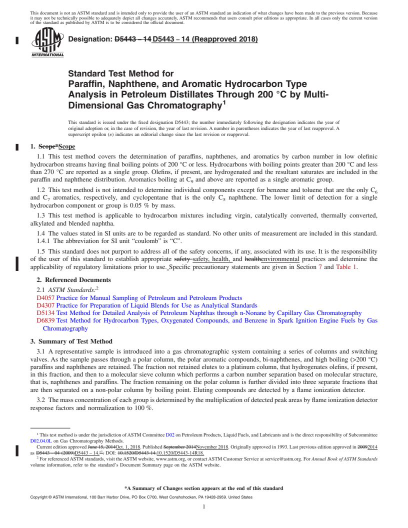 REDLINE ASTM D5443-14(2018) - Standard Test Method for  Paraffin, Naphthene, and Aromatic Hydrocarbon Type Analysis  in Petroleum Distillates Through 200 &#xb0;C by Multi-Dimensional  Gas Chromatography