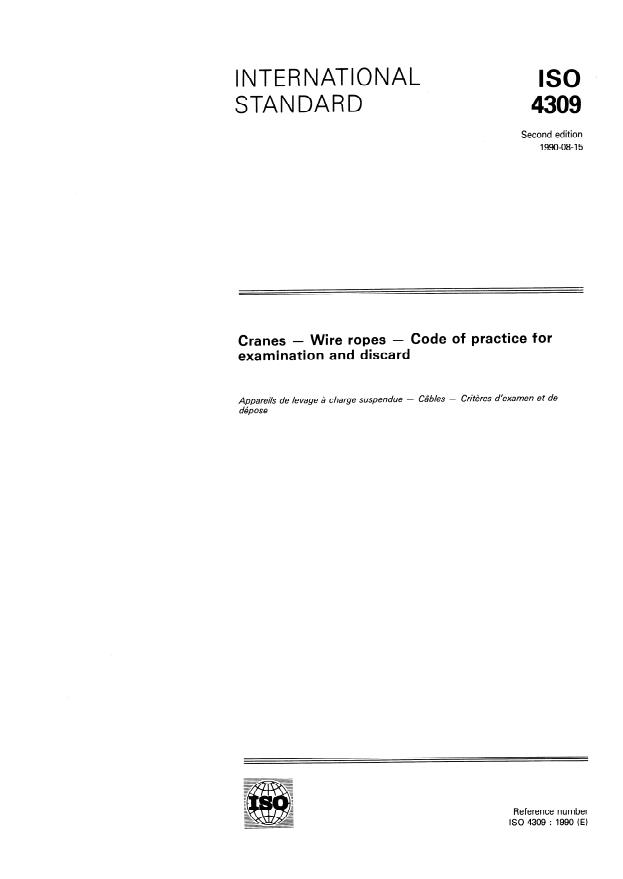 ISO 4309:1990 - Cranes -- Wire ropes -- Code of practice for examination and discard