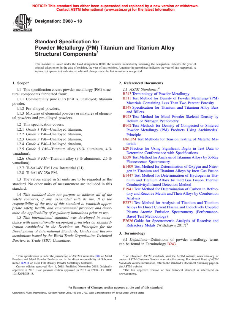 ASTM B988-18 - Standard Specification for Powder Metallurgy (PM) Titanium and Titanium Alloy Structural  Components