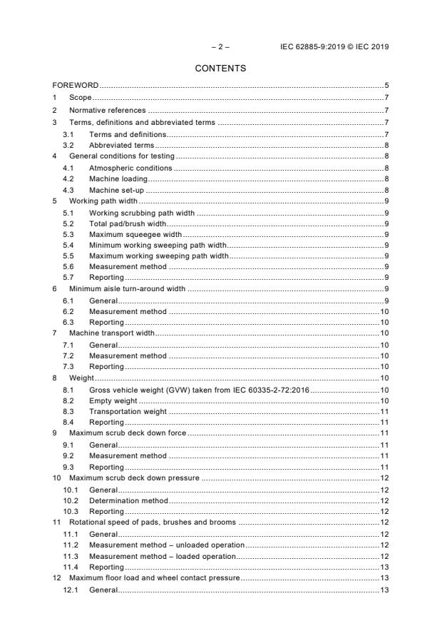 IEC 62885-9:2019 IEC 62885-9:2019 - Surface cleaning appliances - Part 9: Floor treatment machines with or without traction drive, for commercial use - Methods for measuring the performance - Page 4 preview