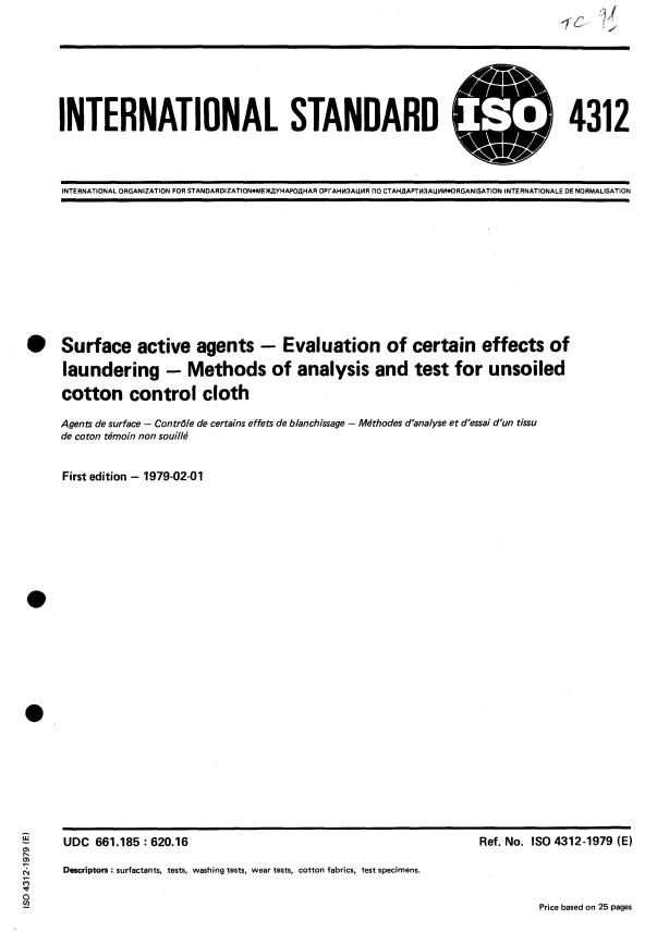 ISO 4312:1979 - Surface active agents -- Evaluation of certain effects of laundering -- Methods of analysis and test for unsoiled cotton control cloth