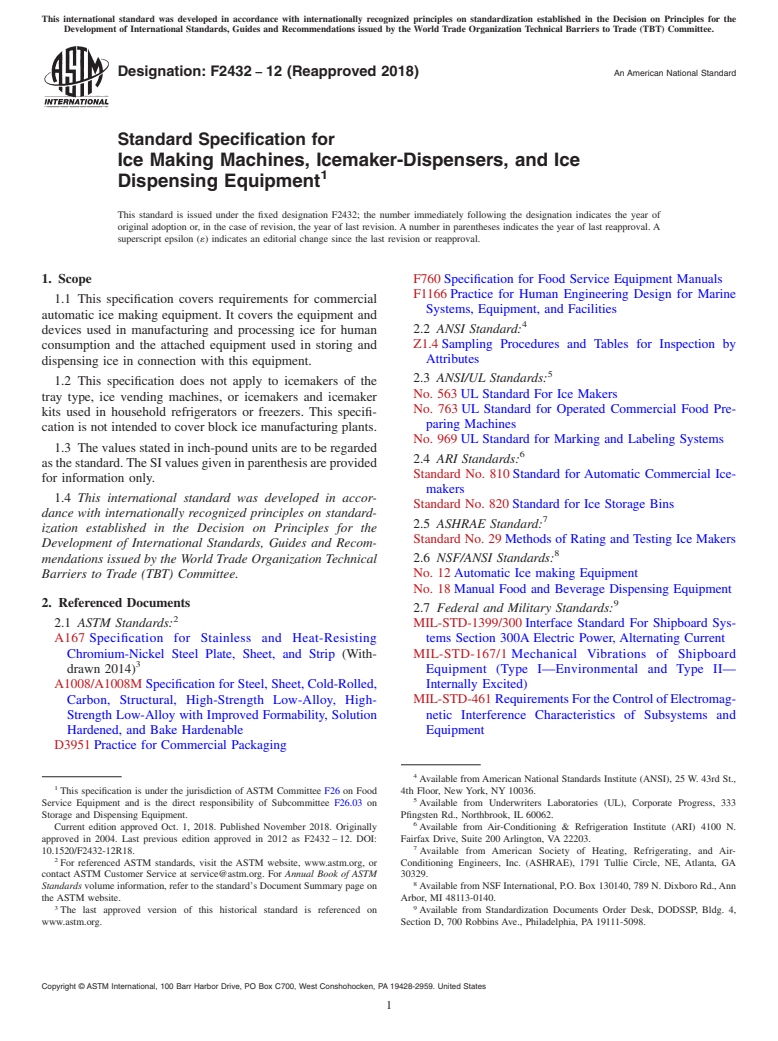 ASTM F2432-12(2018) - Standard Specification for  Ice Making Machines, Icemaker-Dispensers, and Ice Dispensing  Equipment