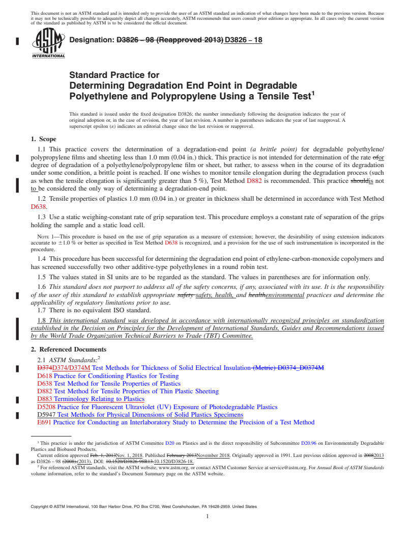 REDLINE ASTM D3826-18 - Standard Practice for  Determining Degradation End Point in Degradable Polyethylene  and Polypropylene Using a Tensile Test