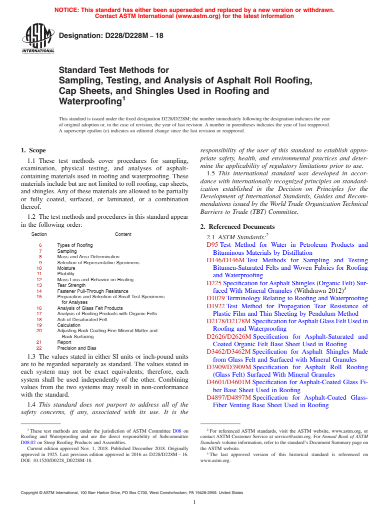 ASTM D228/D228M-18 - Standard Test Methods for  Sampling, Testing, and Analysis of Asphalt Roll Roofing, Cap   Sheets, and Shingles Used in Roofing and Waterproofing