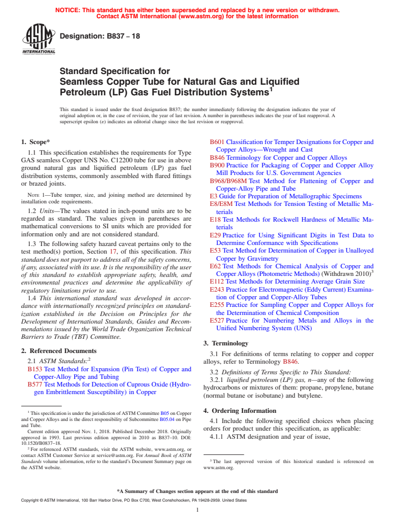 ASTM B837-18 - Standard Specification for Seamless Copper Tube for Natural Gas and Liquified Petroleum   (LP) Gas Fuel Distribution Systems