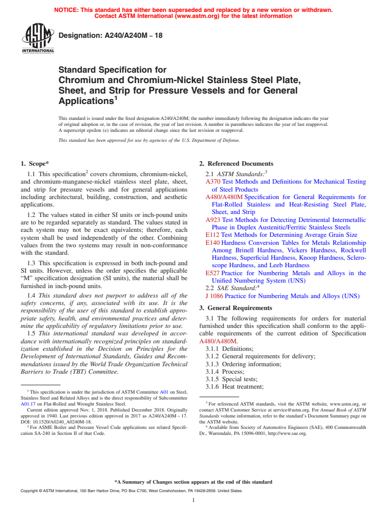 ASTM A240/A240M-18 - Standard Specification for  Chromium and Chromium-Nickel Stainless Steel Plate, Sheet,  and Strip for Pressure Vessels and for General Applications