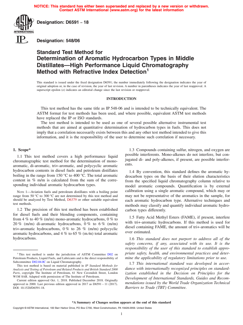 ASTM D6591-18 - Standard Test Method for  Determination of Aromatic Hydrocarbon Types in Middle Distillates&#x2014;High   Performance Liquid Chromatography Method with Refractive Index Detection