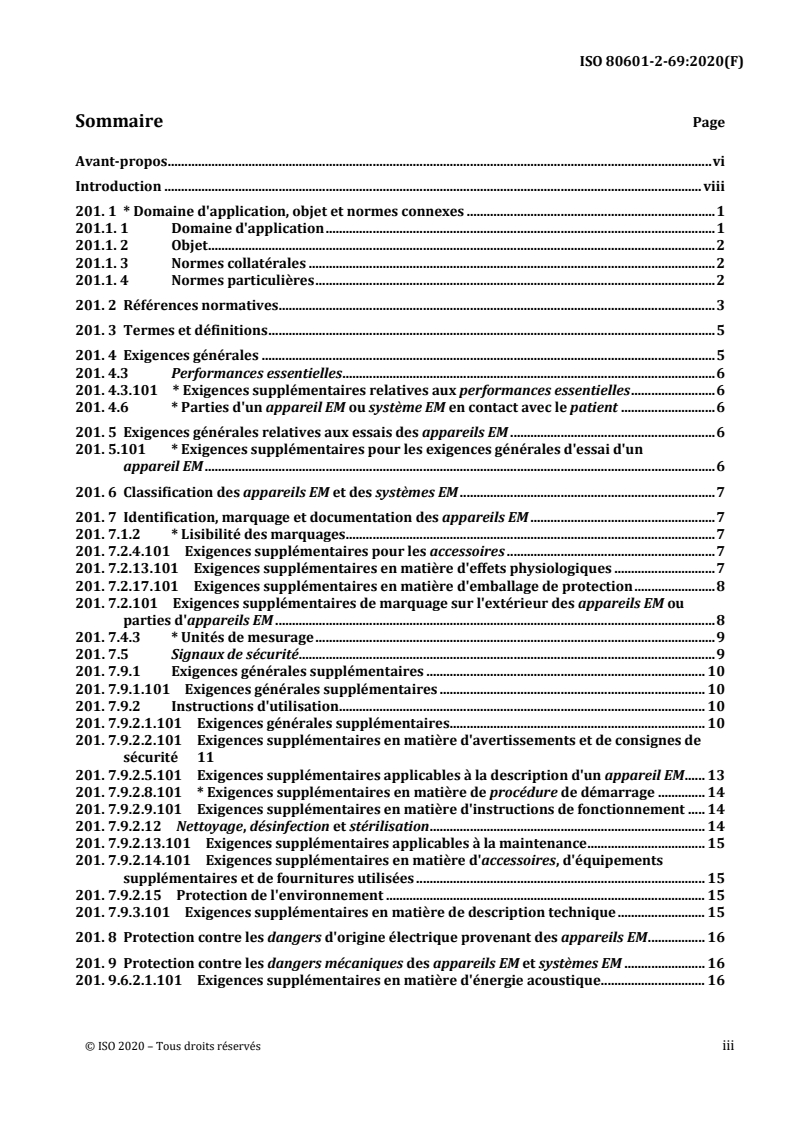 ISO 80601-2-69:2020 - Appareils électromédicaux - Partie 2-69: Exigences particulières pour la sécurité de base et les performances essentielles des dispositifs concentrateurs d'oxygène
Released:11/6/2020