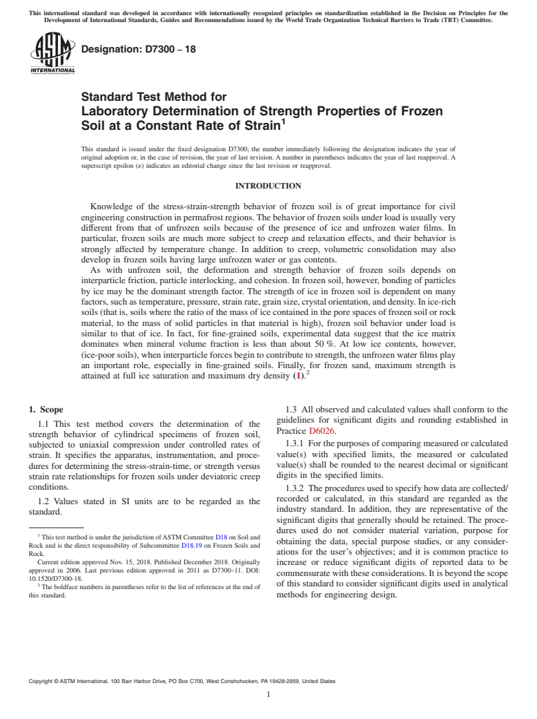 ASTM D7300-18 - Standard Test Method for Laboratory Determination of Strength Properties of Frozen Soil   at a Constant Rate of Strain